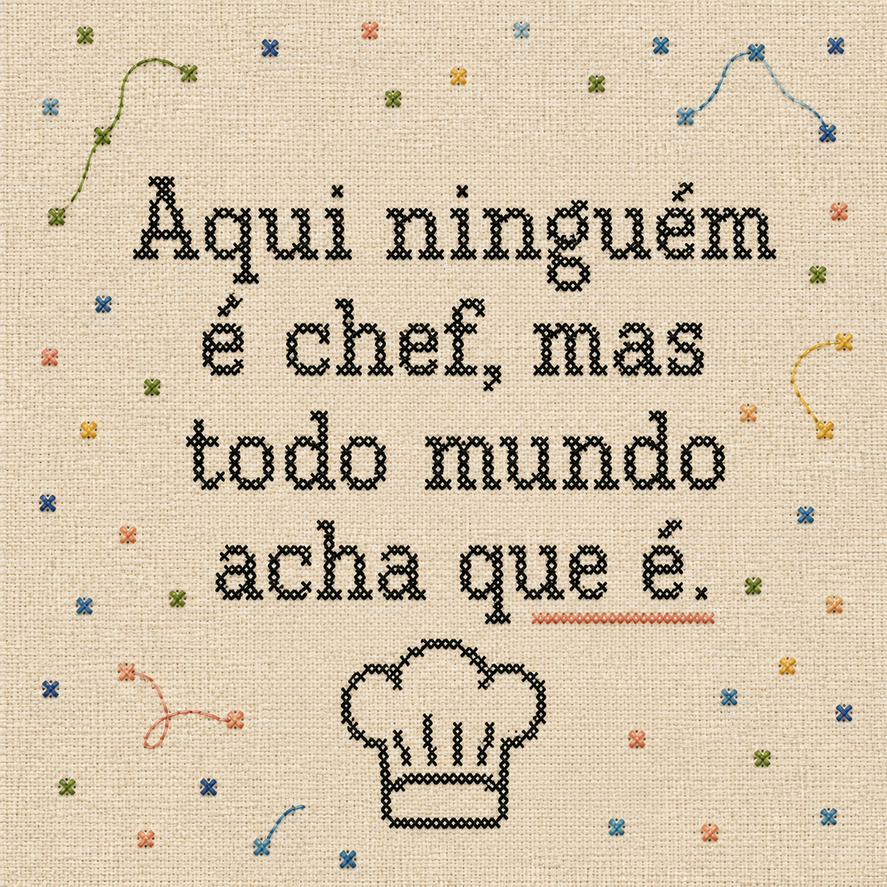 Azulejo Aqui Ninguém É Chef, Mas...