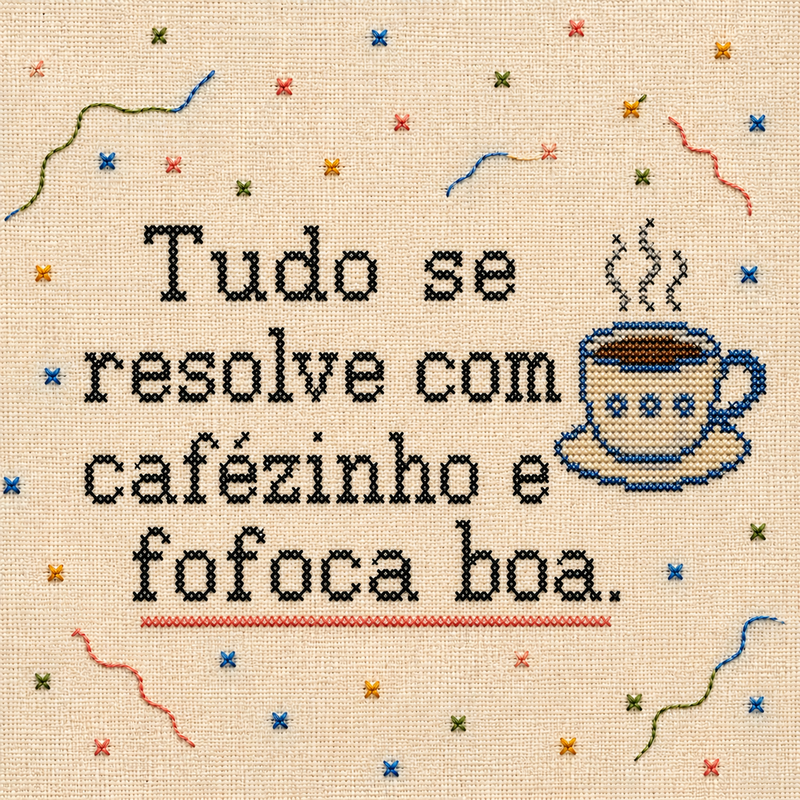 Azulejo Tudo se Resolve com Cafezinho e Fofoca Boa