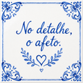Azulejo No Detalhe, o Afeto