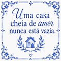 Azulejo Uma Casa Cheia de Amor