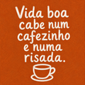 Azulejo Vida Boa é um Cafezinho Quente